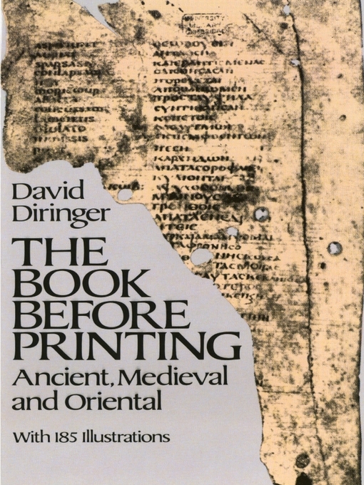 Title details for The Book Before Printing by David Diringer - Available